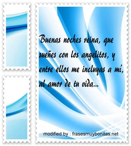 Bonitas frases de buenas noches para mi novia mi reina hermosa Bonitas frases de buenas noches para mi novia