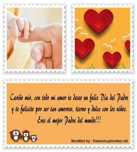 Bonitos Mensajes Por El Día Del Padre Para Tu Esposo│Lindas Frases Por El  Día Del Padre Para Un Esposo 