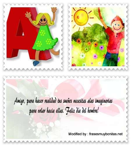 Bonitas tarjetas con dedicatorias de amor para el Día del Hombre.#SaludosParaDiaDelHombre