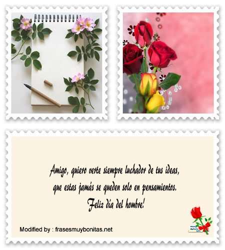  Descargar originales dedicatorias para el Día del Hombre.#SaludosParaDiaDelHombre