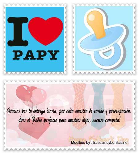 originales saludos por Día del Padre a mi esposo.#MensajesPorDíaDelPadreAMiEsposo