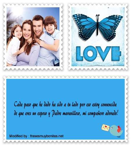 frases para el Día del Papá para mi esposo para compartir.#MensajesPorDíaDelPadreAMiEsposo