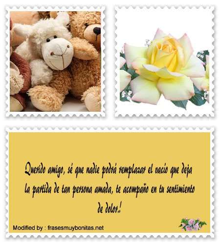 originales frases de condolencias para un amigo.#MensajesDePésameParaUnAmigo