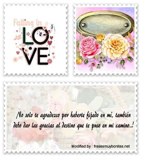 textos originales de agradecimiento para mi novio.#FrasesParaAgradecerElAmorDeMiNovio
