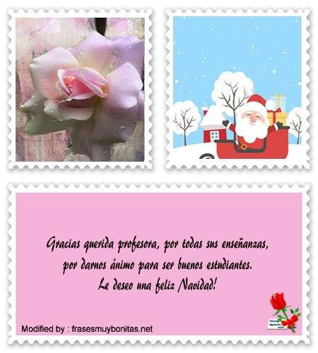 los mejores saludos de navidad para un profesor.#FrasesDeNavidadParaMiMaestra