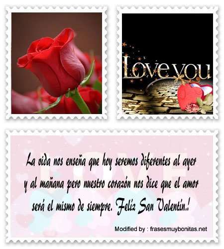 frases y mensajes románticos de Felíz San Valentín para mi amor.#SaludosParaSanValentín