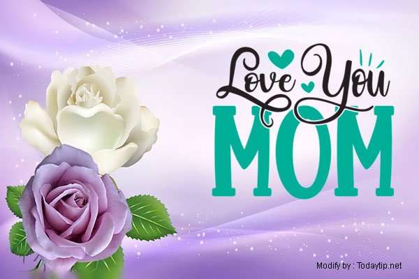 bellos saludos para dia de la Madre.#MensajesParaDíaDeLaMadre